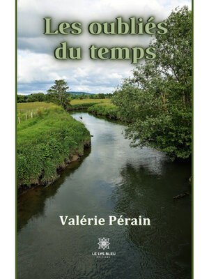 cover image of Les oubliés du temps